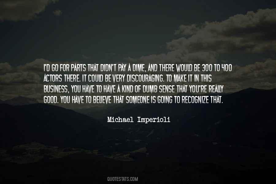 Michael Imperioli Quotes #1367229
