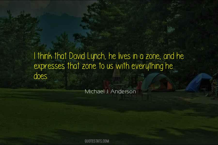 Michael J. Anderson Quotes #860975