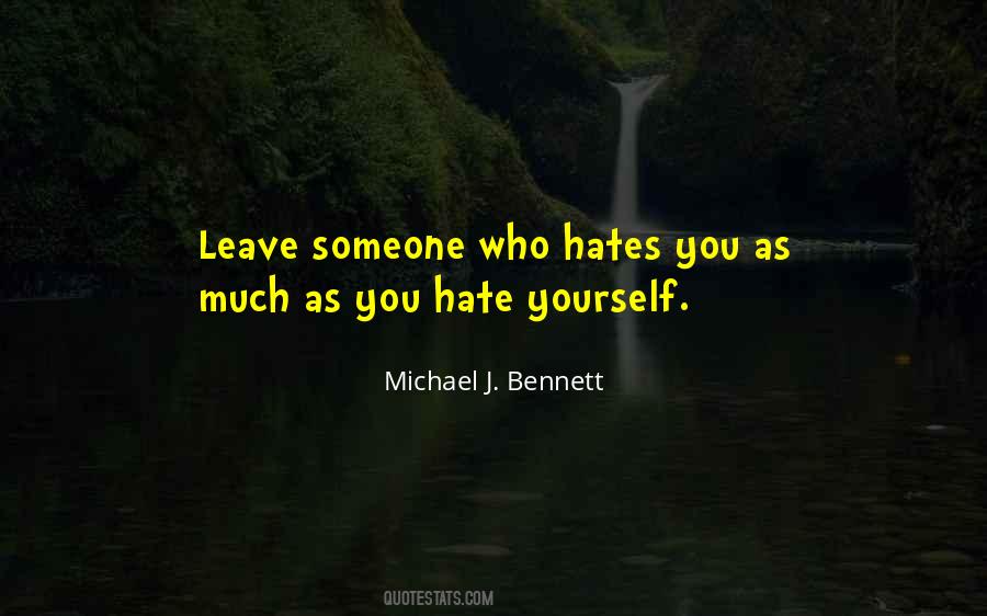 Michael J. Bennett Quotes #983175