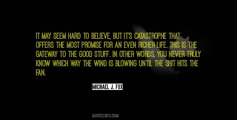 Michael J. Fox Quotes #1445636
