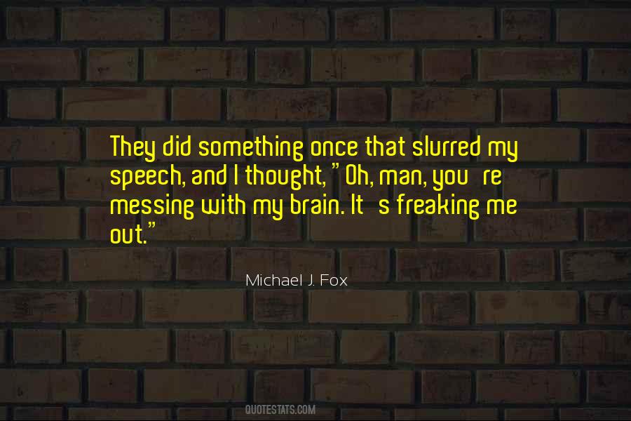 Michael J. Fox Quotes #297370