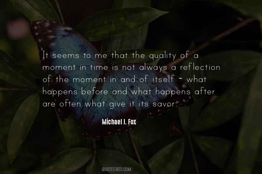 Michael J. Fox Quotes #328585