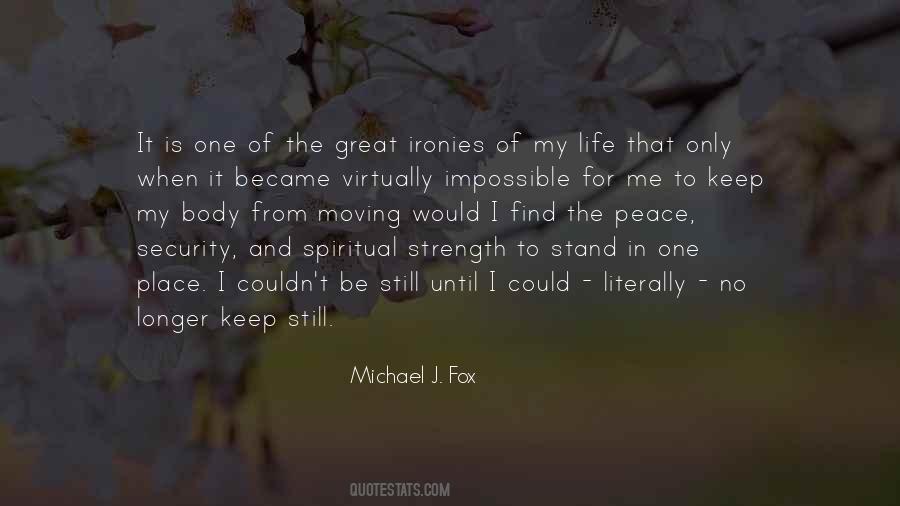 Michael J. Fox Quotes #713923