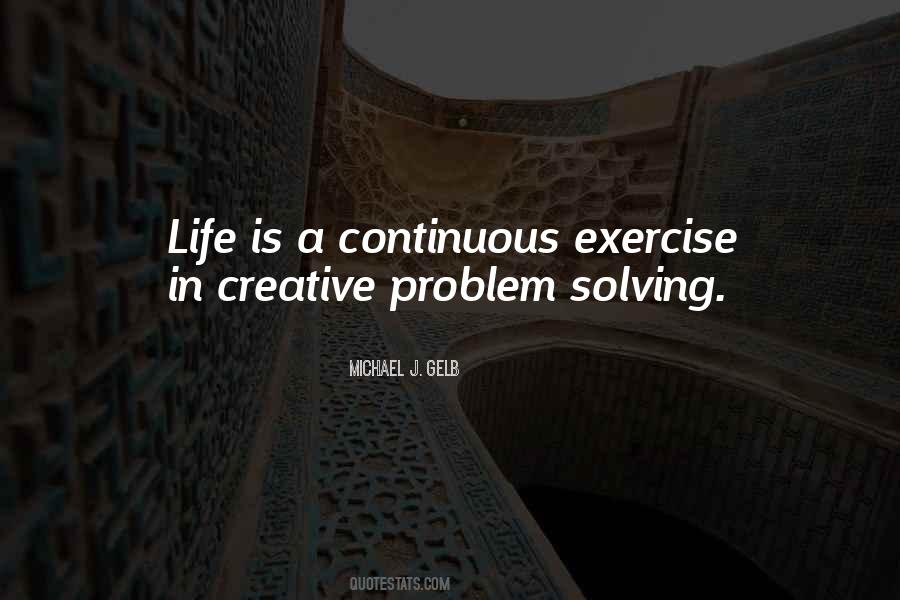 Michael J. Gelb Quotes #1351432