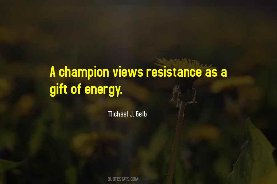 Michael J. Gelb Quotes #376559