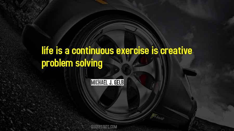 Michael J. Gelb Quotes #656649