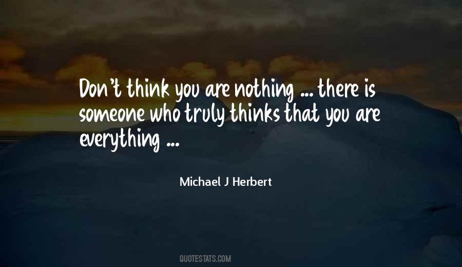 Michael J Herbert Quotes #371833