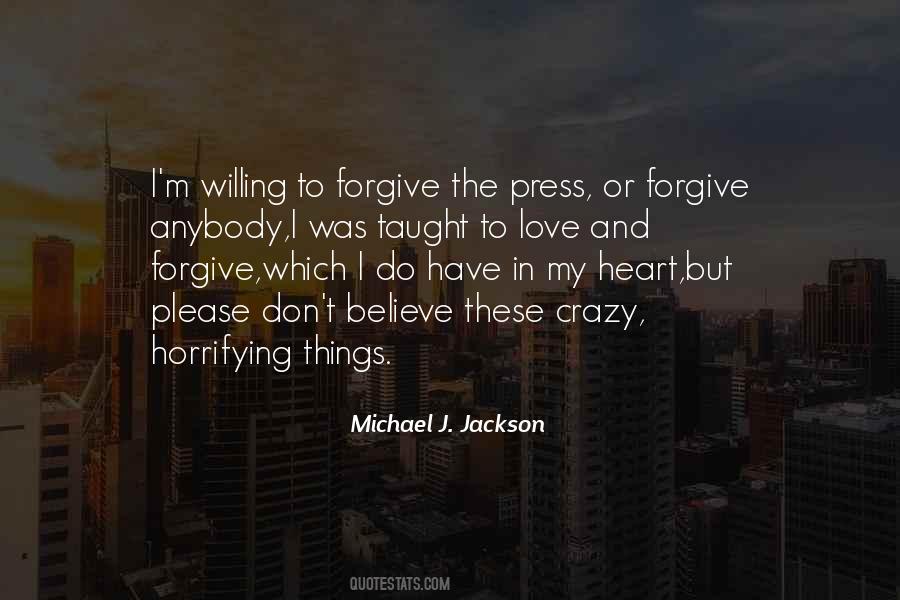 Michael J. Jackson Quotes #1116685