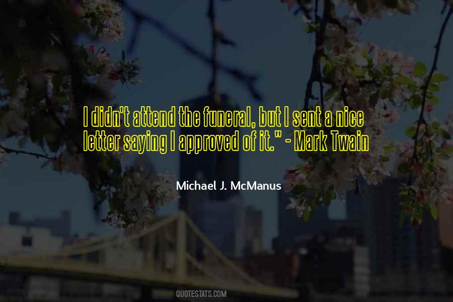 Michael J. McManus Quotes #502396