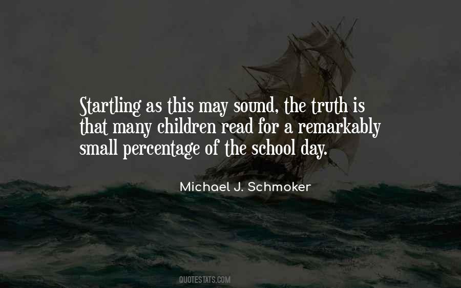 Michael J. Schmoker Quotes #689966 Michael J. Schmoker Quotes #689966