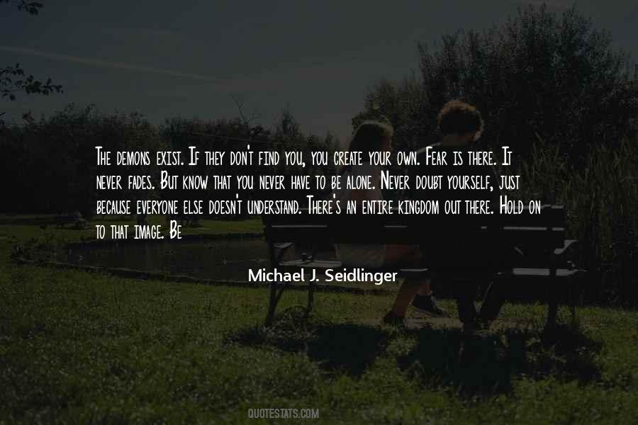 Michael J. Seidlinger Quotes #887994
