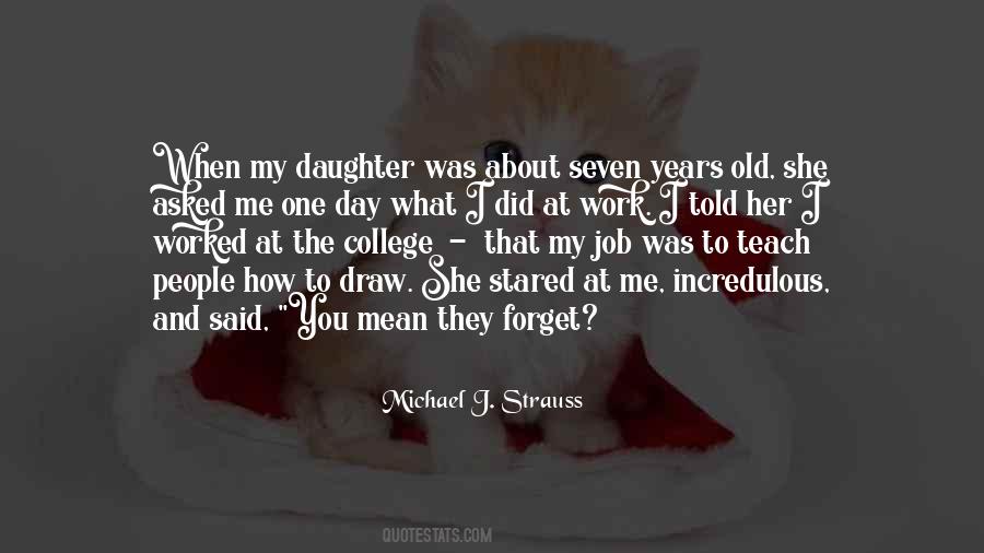 Michael J. Strauss Quotes #1816307