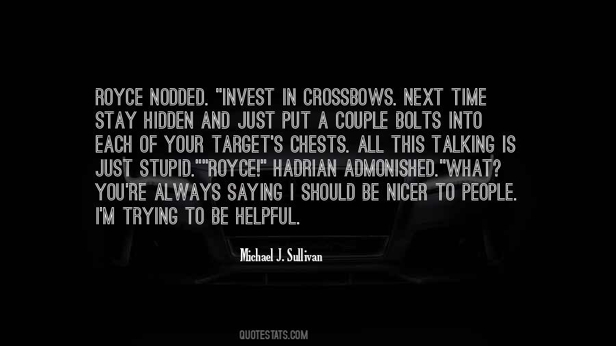 Michael J. Sullivan Quotes #1450616