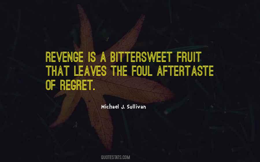 Michael J. Sullivan Quotes #164511