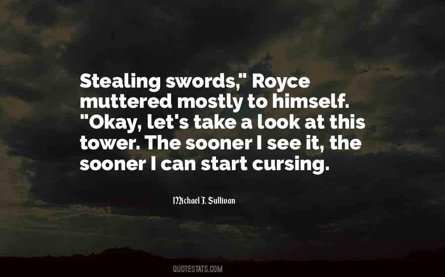 Michael J. Sullivan Quotes #1826420