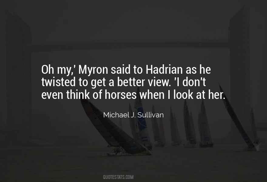 Michael J. Sullivan Quotes #306884