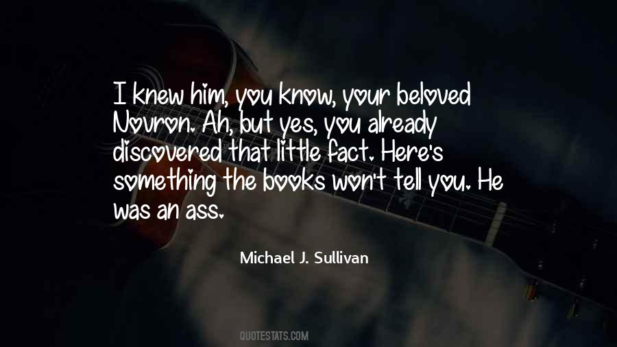 Michael J. Sullivan Quotes #342410