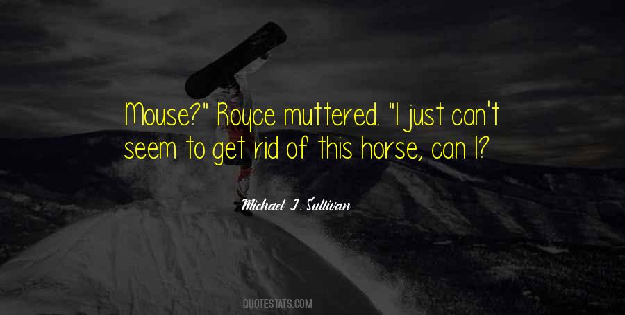 Michael J. Sullivan Quotes #455277