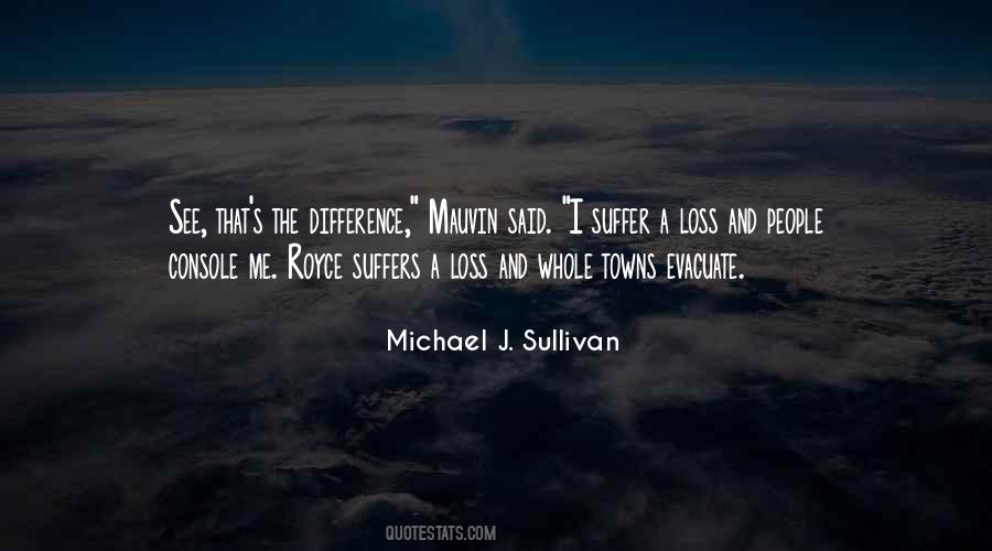 Michael J. Sullivan Quotes #478774