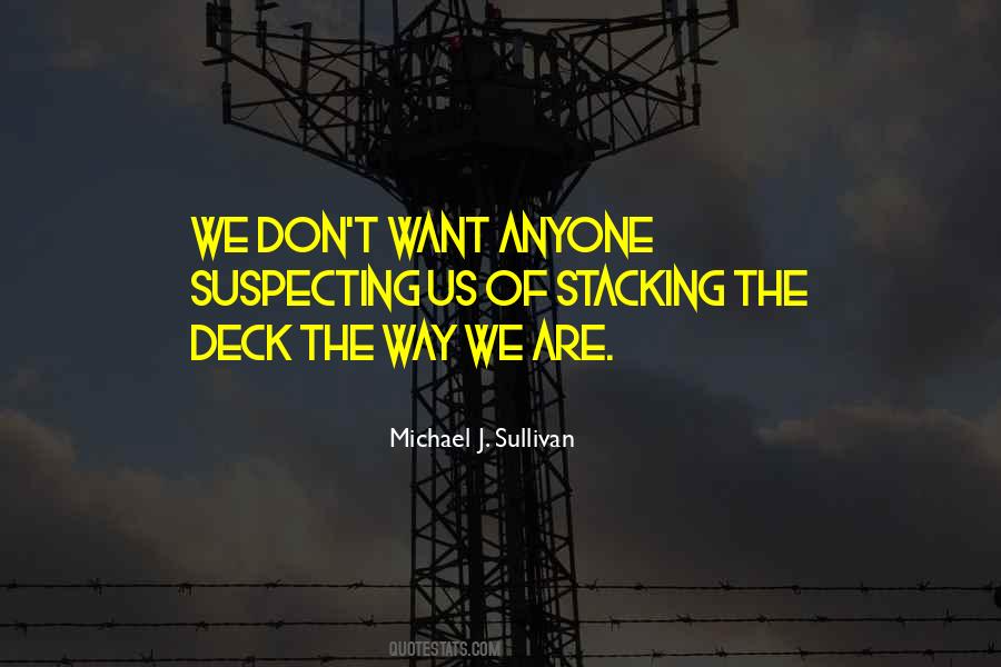 Michael J. Sullivan Quotes #504685