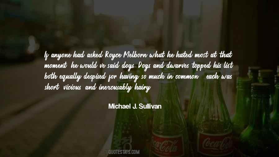 Michael J. Sullivan Quotes #683800