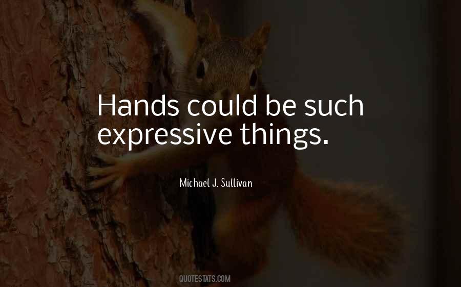 Michael J. Sullivan Quotes #832450