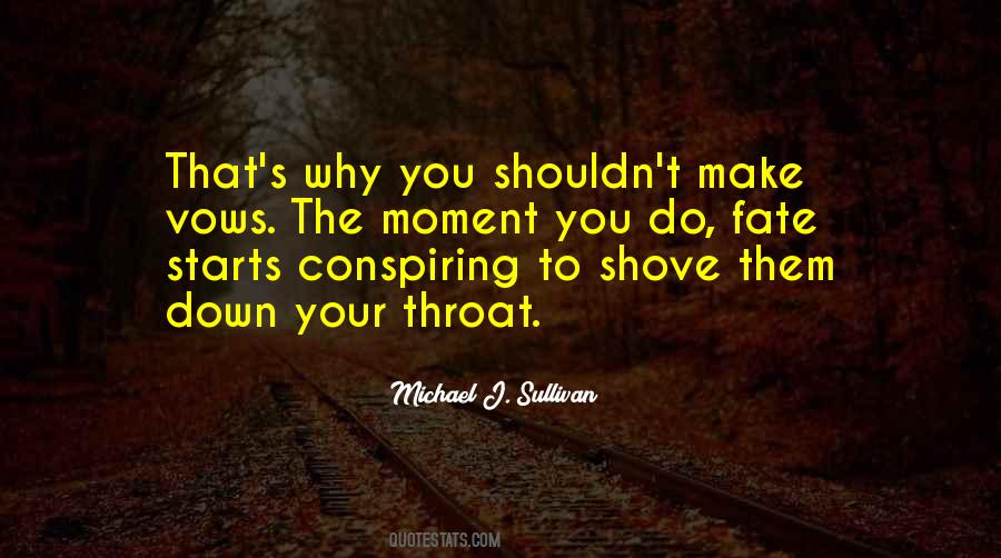 Michael J. Sullivan Quotes #923487