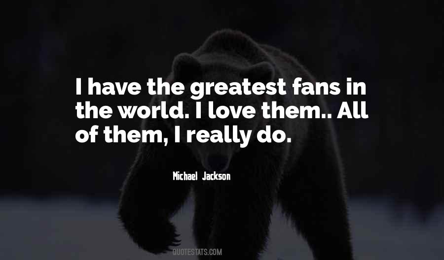 Michael Jackson Quotes #258546