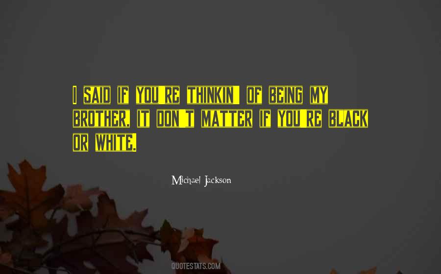 Michael Jackson Quotes #509619