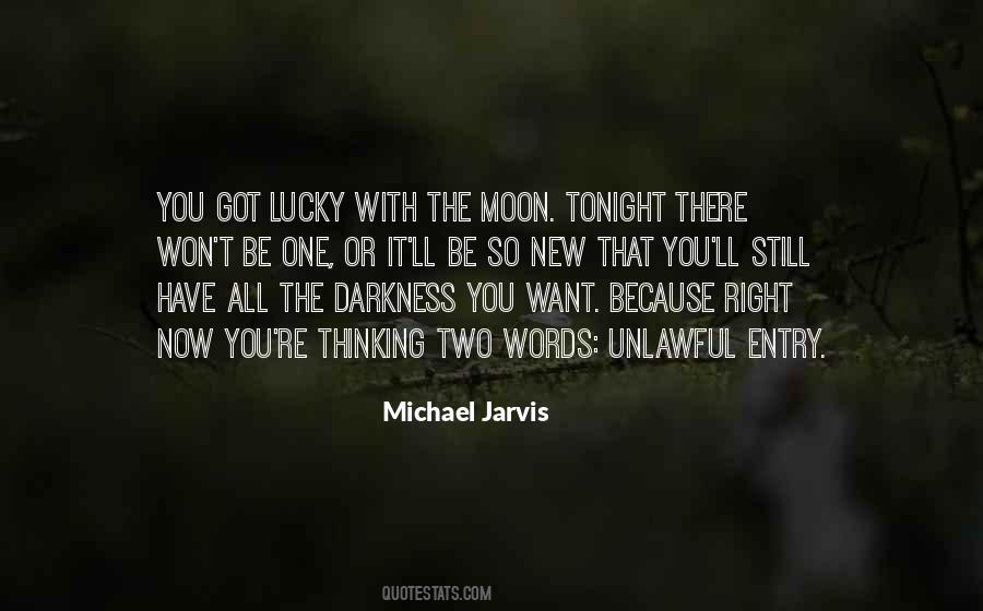 Michael Jarvis Quotes #1238111