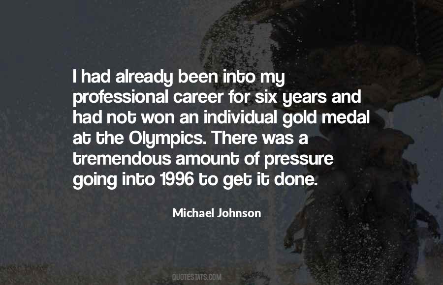 Michael Johnson Quotes #593998