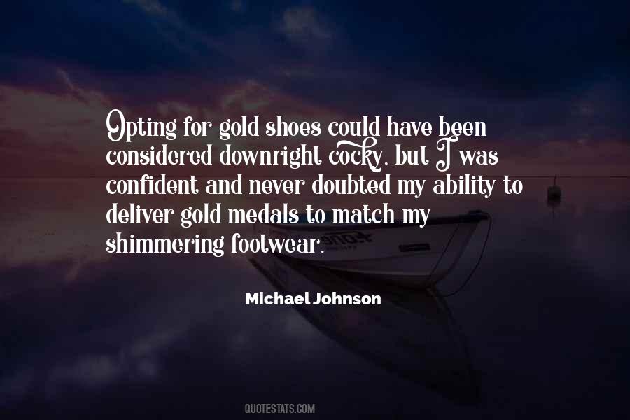 Michael Johnson Quotes #748238