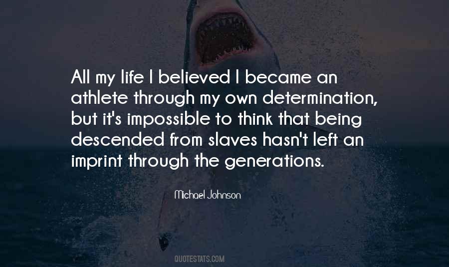 Michael Johnson Quotes #751400 Michael Johnson Quotes #751400