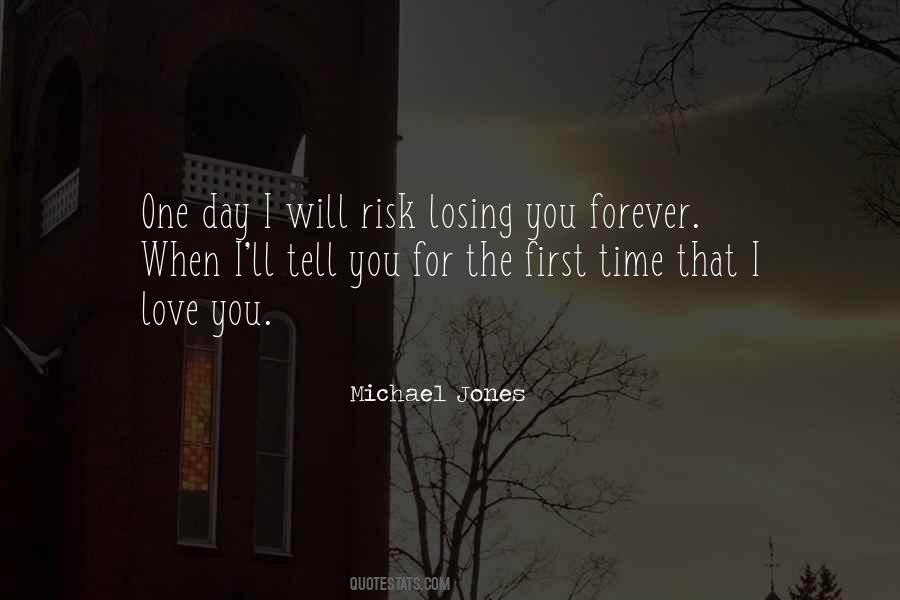 Michael Jones Quotes #1246297