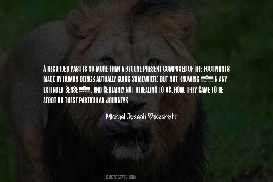 Michael Joseph Oakeshott Quotes #1494748