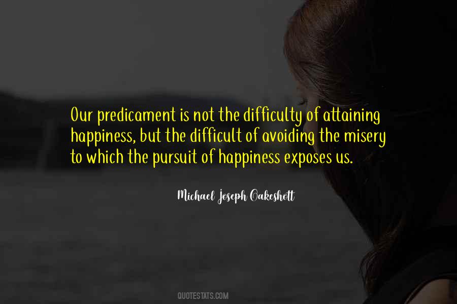 Michael Joseph Oakeshott Quotes #294185