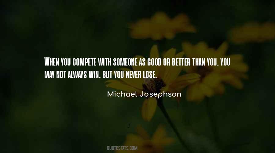 Michael Josephson Quotes #1434840