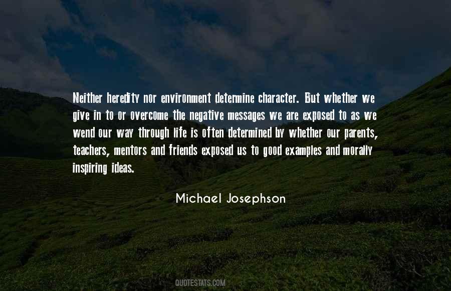 Michael Josephson Quotes #435164
