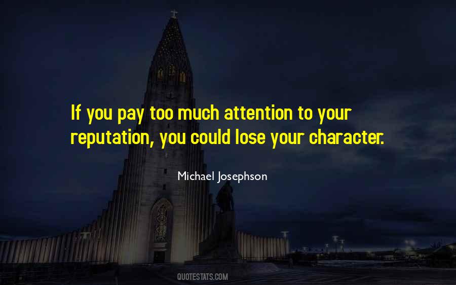 Michael Josephson Quotes #486177