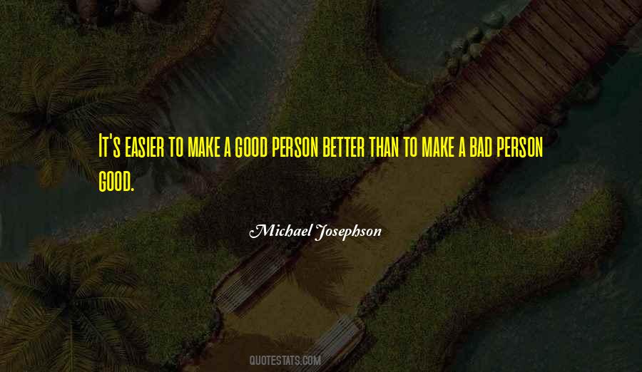 Michael Josephson Quotes #575953