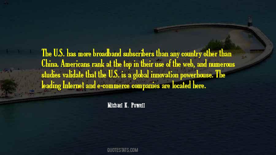 Michael K. Powell Quotes #1790343