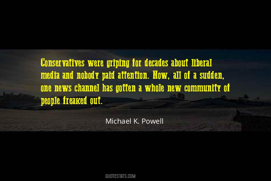 Michael K. Powell Quotes #772089