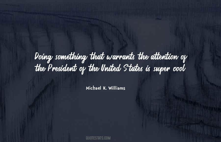 Michael K. Williams Quotes #146431