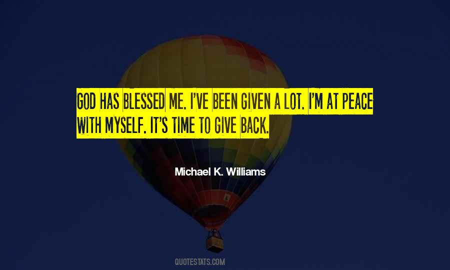 Michael K. Williams Quotes #403802