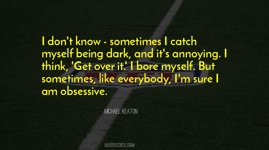 Michael Keaton Quotes #1061462