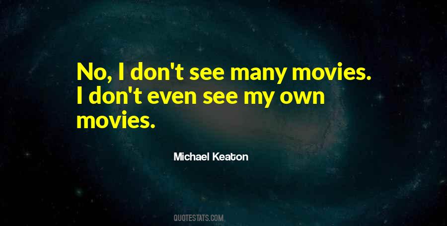 Michael Keaton Quotes #1483908