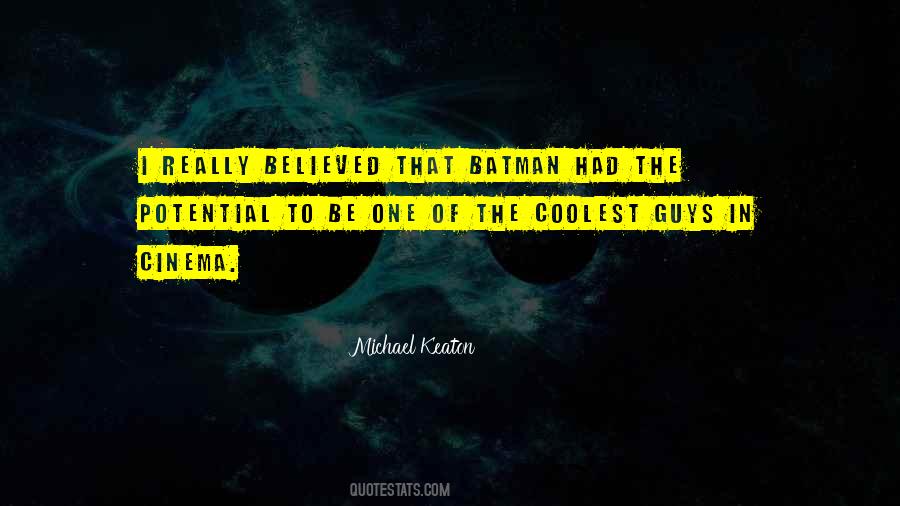 Michael Keaton Quotes #1867546