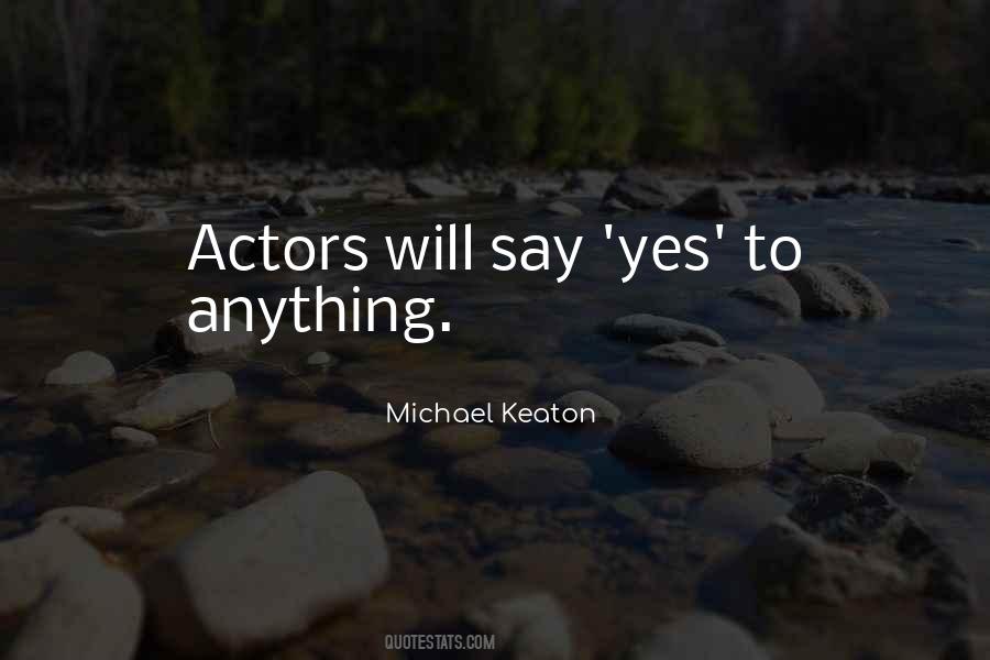 Michael Keaton Quotes #940913