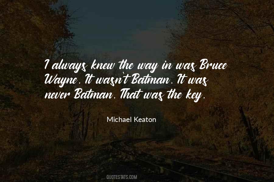 Michael Keaton Quotes #996491