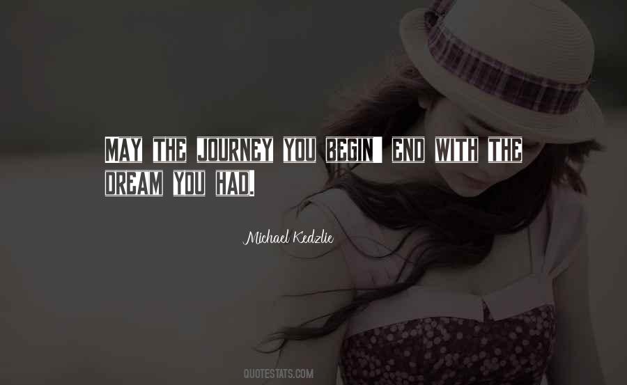 Michael Kedzlie Quotes #649172